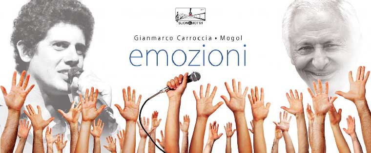 Gianmarco Carroccia e Mogol – Emozioni